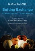 Betting Exchange: la rivoluzione del Trading Sport...