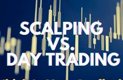 Scalping vs Day Trading